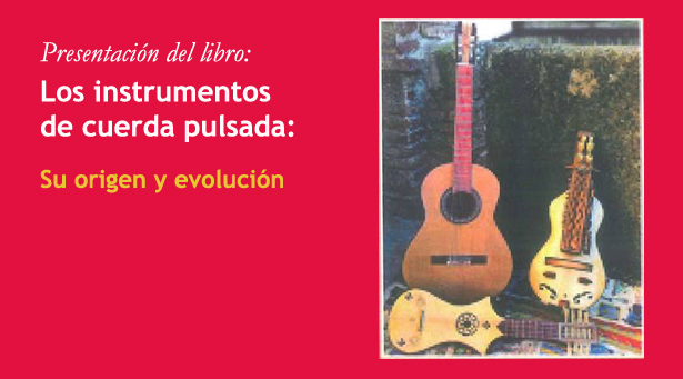 Tomás Badía y Julio Coca, presentan su libro sobre el origen y evolución de los instrumentos de cuerda pulsada